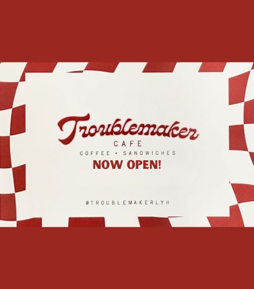 00-Troublemaker Cafe Coming Soon